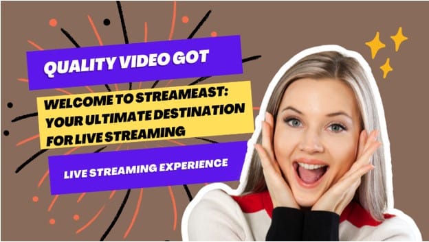 Welcome to StreamEast: Your Ultimate Destination for Live Streaming