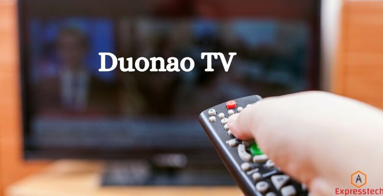 What is Duonao TV