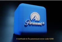 Photo of 4 Ways to Fix Paramount Plus Error Code 4200