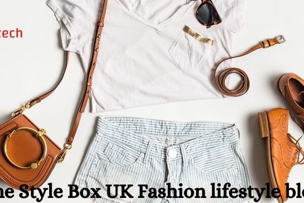 The Style Box UK Fashion lifestyle blog