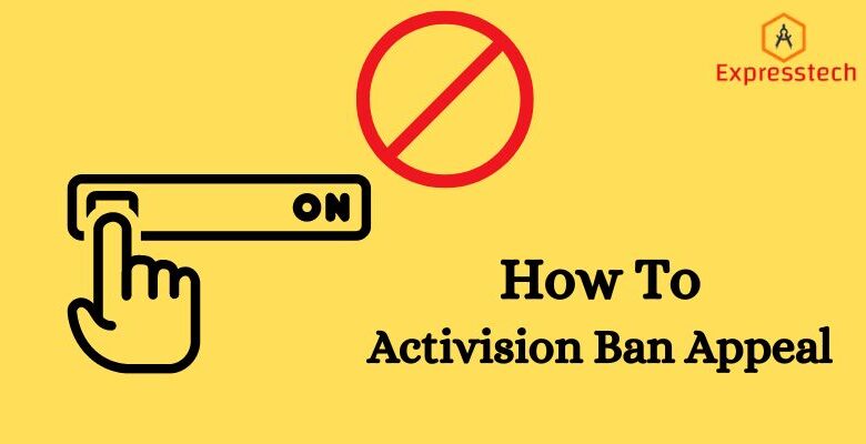 How To Activision Ban Appeal