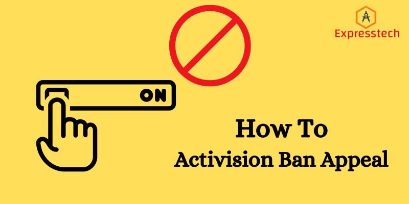 How To Activision Ban Appeal